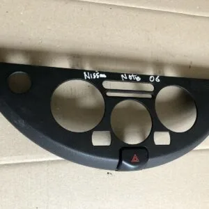 NISSAN NOTE E11 CENTER DASH SURROUND TRIM WITH HAZARD SWITCH OEM N103451V